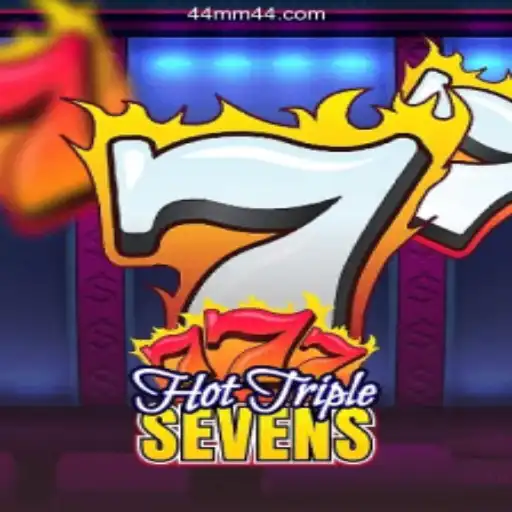 A Detailed Guide to HotTripleSevens: The Exciting Slots Game on 44MM.COM