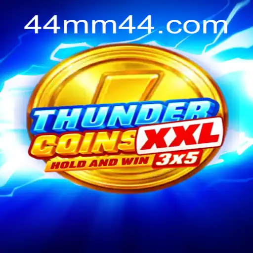 Exploring ThunderCoinsXxl: A Thrilling Journey Through Digital Fortune